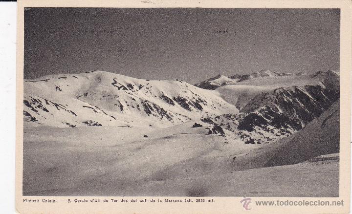 Postales: Pirineu Catal&agrave; Cercle d'Ull de Ter (sin circular) centre excursionista catalunya