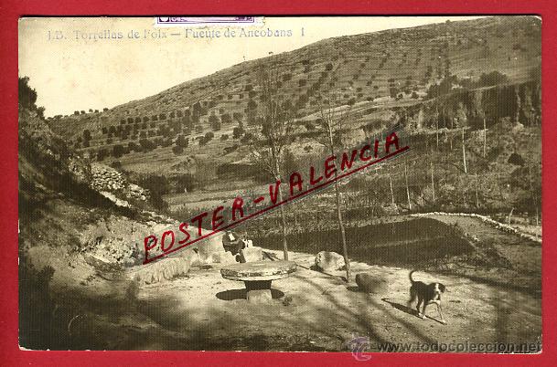 Postkarten: POSTAL TORRELLAS DE FOIX , FUENTE DE ANCOBANS ,FOTOGRAFICA , ORIGINAL, P97072