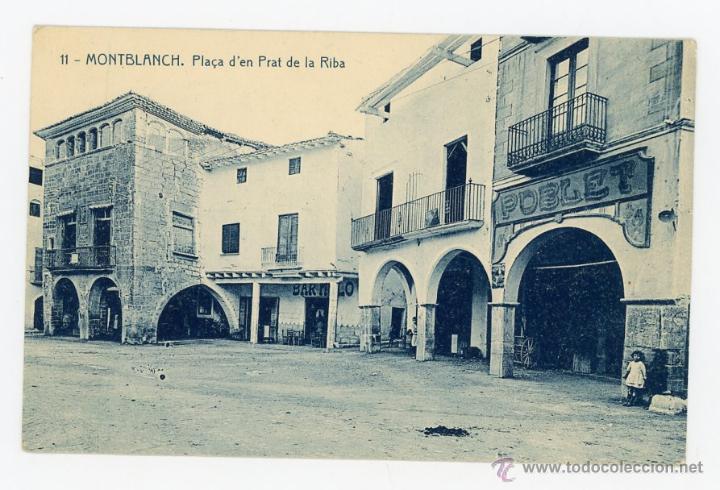 Postales: MONTBLANCH - PLA&Ccedil;A DEN PRAT DE LA RIBA - Foto 1