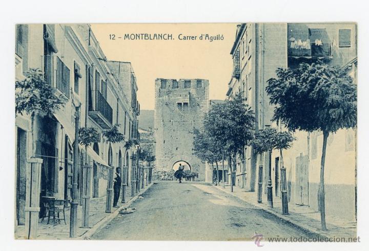 Postales: MONTBLANCH - CARRER DAGULLO - Foto 1