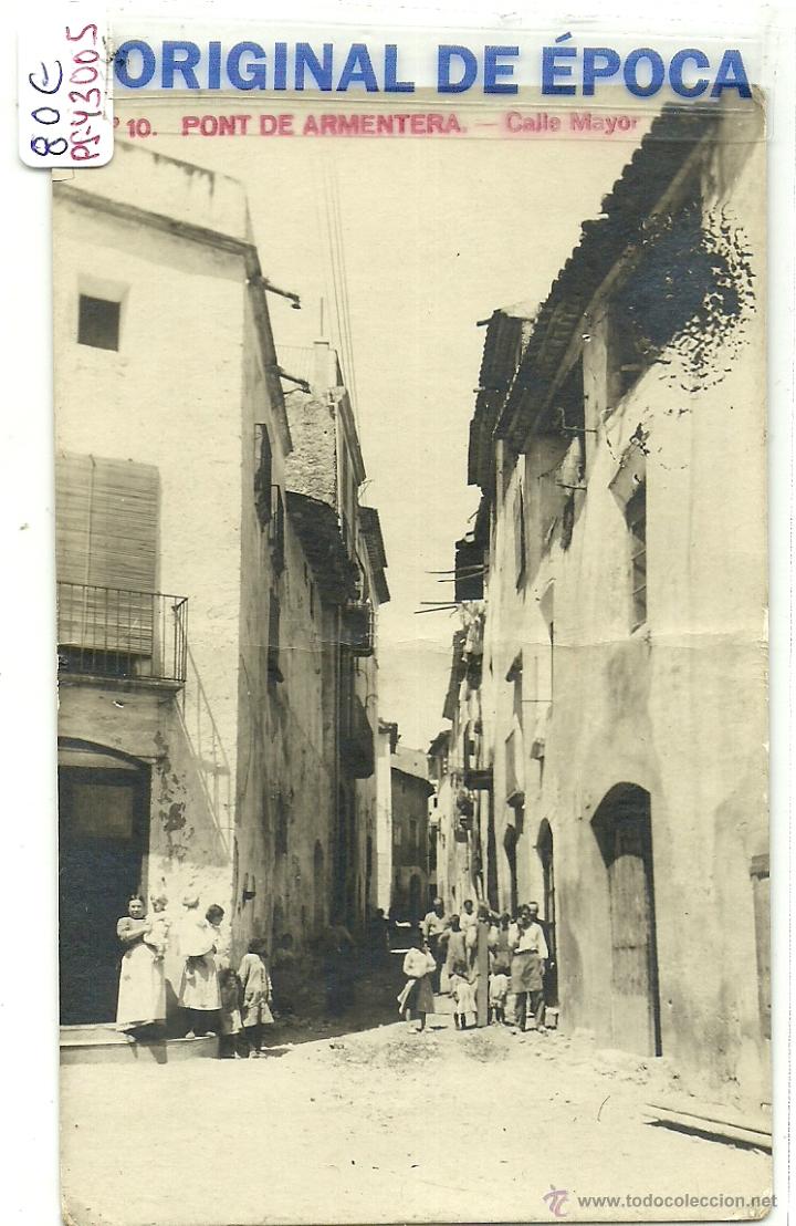 Postkarten: (PS-43005)POSTAL FOTOGRAFICA DE PONT DE ARMENTERA-CALLE MAYOR