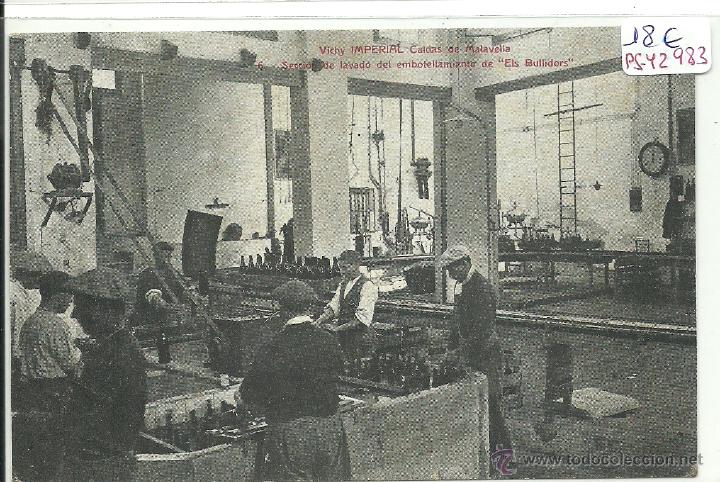Postkarten: (PS-42983)POSTAL DE CALDAS DE MALAVELLA-VICHY IMPERIAL.SECCION DE LAVADO DEL EMBOTELLAMIENTO DE ELS