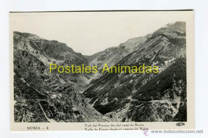 Postcards: a01816 Nuria - Vall Del Fresser Des Del Cami De Nuria - Guilera N&ordm;4