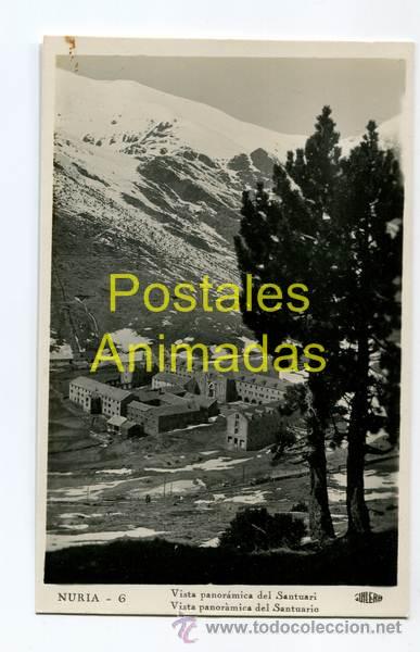 Cartoline: a01817 Nuria - Vista Panoramica Del Santuari - Guilera N&ordm;6