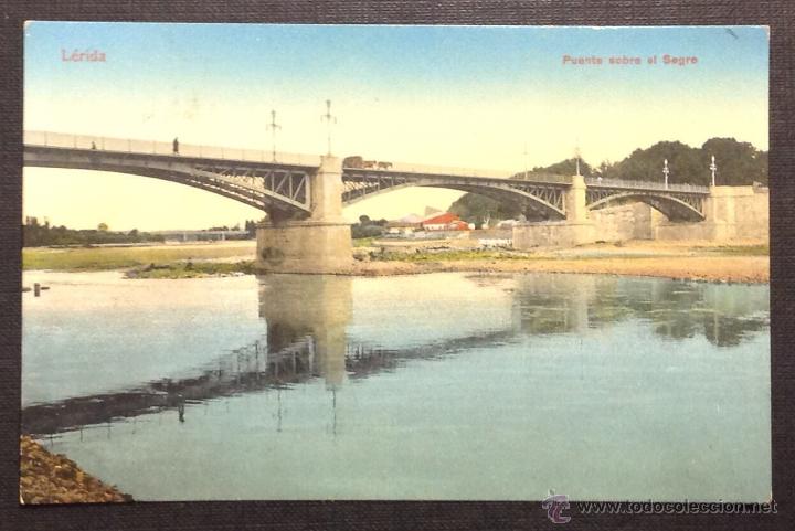 Postales: L&Eacute;RIDA. PUENTE SOBRE EL SEGRE. - Foto 1