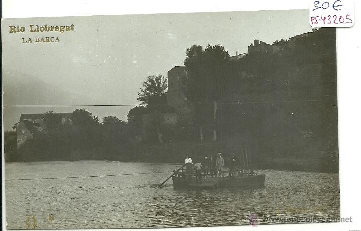 Postkarten: (PS-43205)POSTAL FOTOGRAFICA RIO LLOBREGAT-LA BARCA