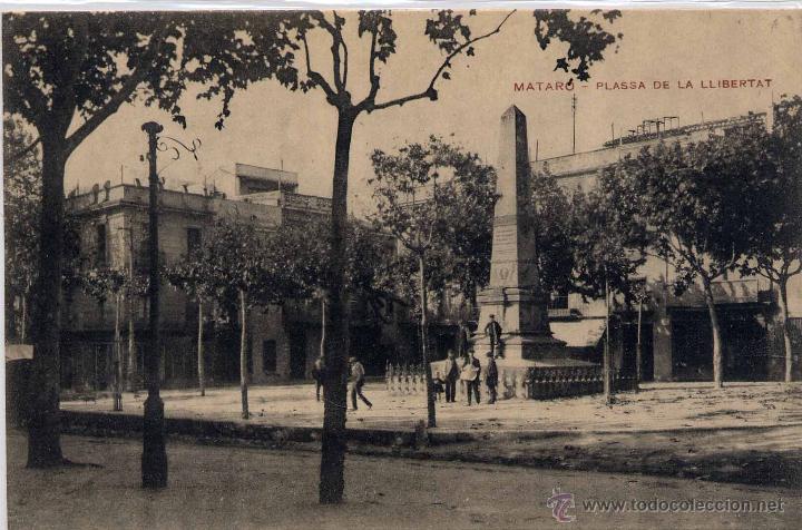 Postales: MATAR&Oacute; (BARCELONA).- PLASSA DE LA LLIBERTAT - Foto 1
