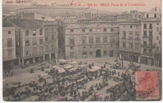 Postales: REUS. Plaza de la Constituci&oacute;n - Foto 1