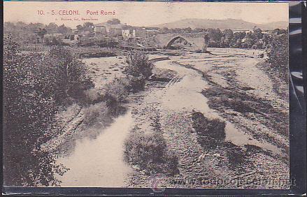 Postales: POSTAL SANT CELONI PONT ROMA - Foto 1