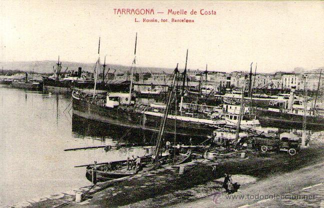 Postales: Tarragona - Muelle de Costa - Foto 1