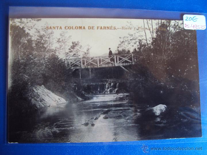 Postkarten: (PS-43535)POSTAL FOTOGRAFICA DE SANTA COLOMA DE FARNES-RIERA Y PONT D&acute;CAN VILA