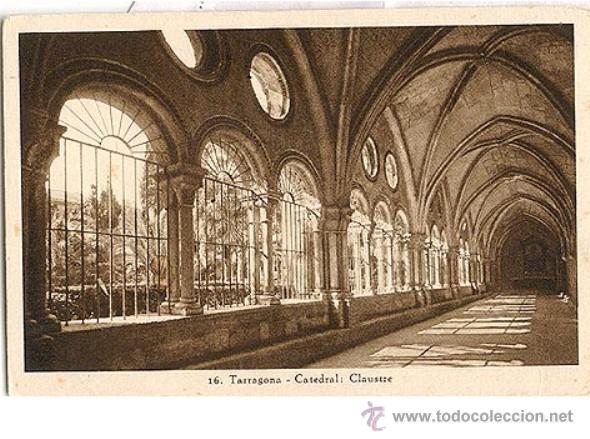Postales: TARRAGONA - CATEDRAL - CLAUSTRE - Foto 1