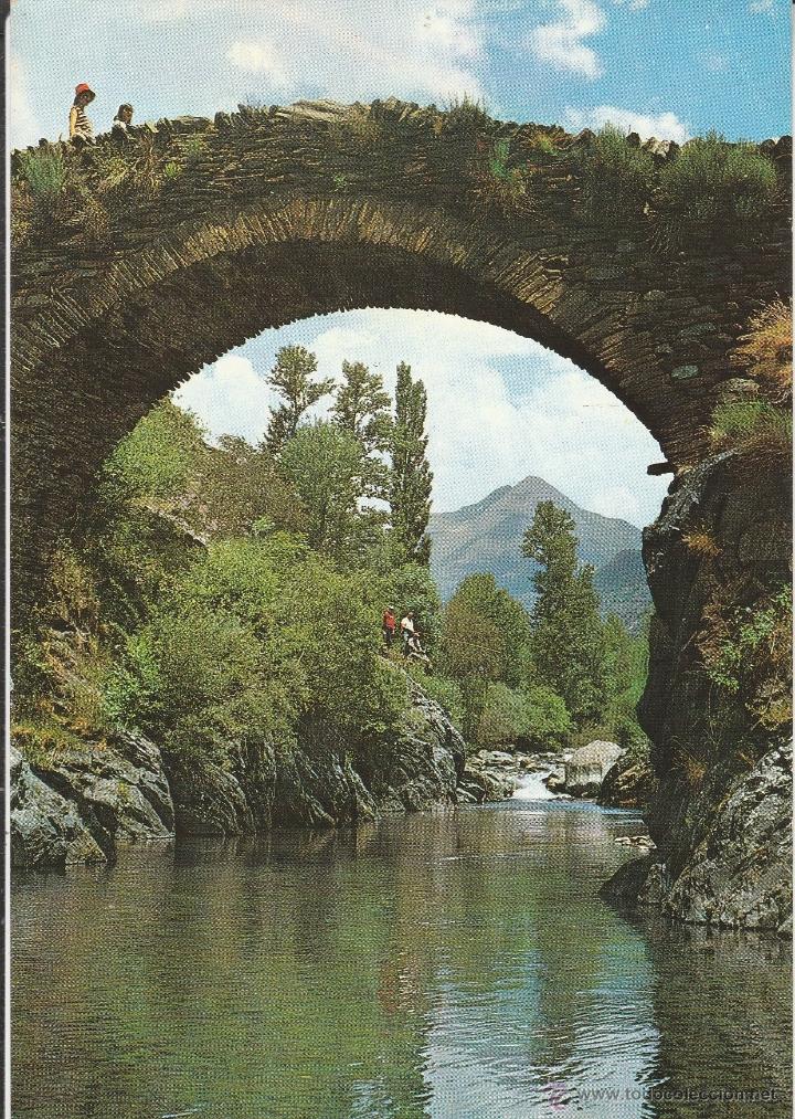 Postales: N&ordm; 23096 POSTAL PIRINEOS DE LERIDA EL PALLARS LLADROS PUENTE PRIMITIVO SOBRE EL RIO CARD&Oacute;S
