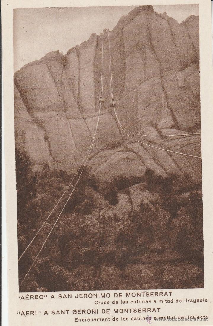 Postkarten: N&ordm; 23061 POSTAL A&Eacute;REO A SAN JER&Oacute;NIMO DE MONTSERRAT CRUCE DE LAS CABINAS A MITAD DEL TRAYECTO