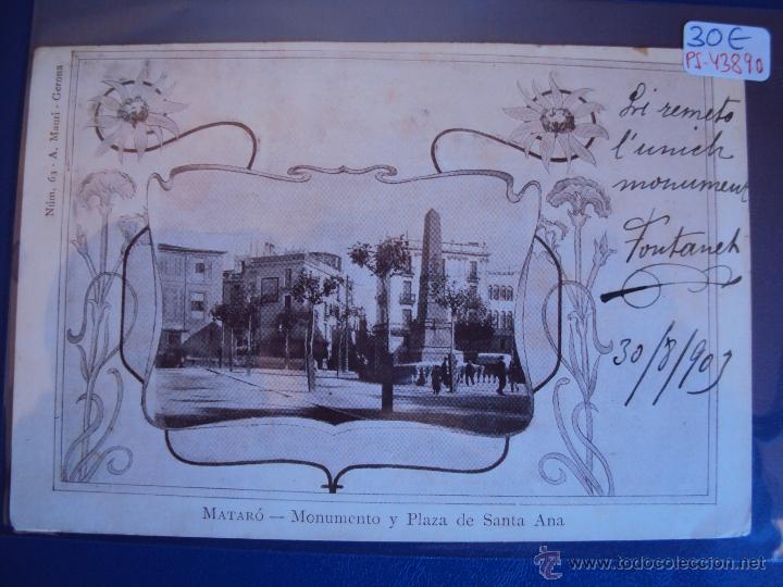 Postkarten: (PS-43890)POSTAL DE MATARO-MONUMENTO Y PLAZA DE SANTA ANA.FOTOTIPIA A.MAURI