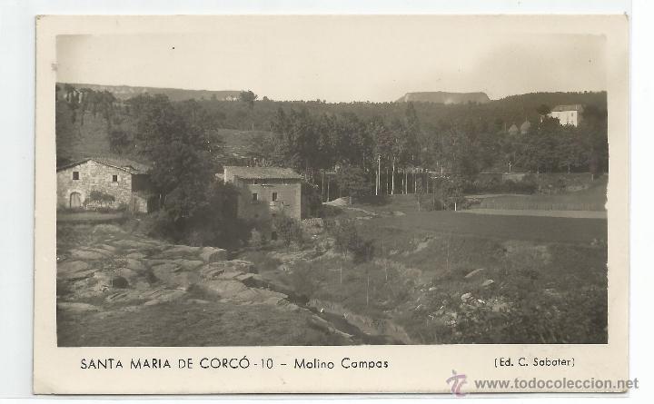 Postales: SANTA MARIA DE CORCO N&ordm; 10 .- MOLINO CAMPAS .- EDICION C. SABATER