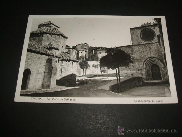 Postales: GERONA GIRONA SAN PEDRO DE GALLIGANS - Foto 1