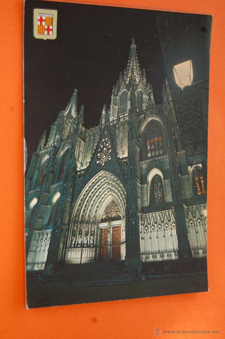 Postales: POSTAL - BARCELONA - LA CATEDRAL - CIRCULADA - Foto 1