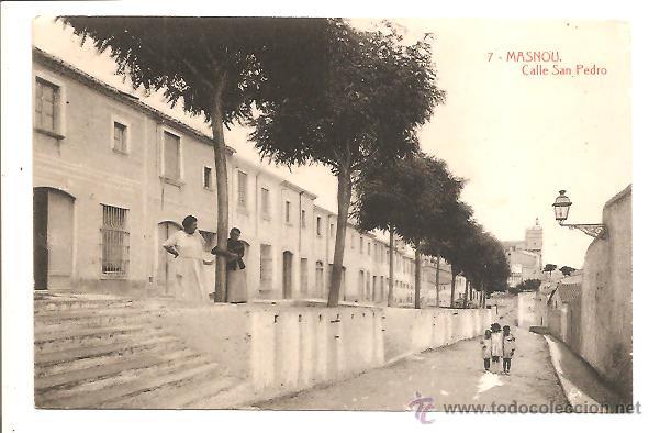 Postales: POSTAL MASNOU &ndash; CALLE SAN PEDRO