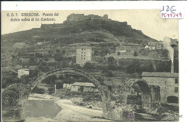 Postkarten: (PS-44149)POSTAL DE CARDONA-PUENTE DEL DIABLO SOBRE EL RIO CARDONER