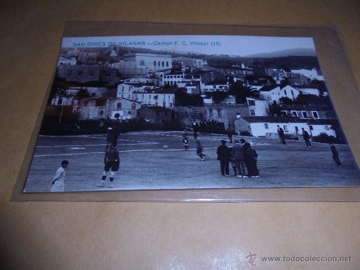 Postkarten: FUTBOL - SAN GINES DE VILASAR - CAMPO F.C. VILASAR  ( 16 ) POSTAL FOTOGRAFICA - 13X8,5 CM.