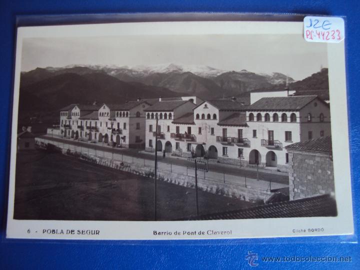 Postales: (PS-44233)POSTAL DE POBLA DE SEGUR-BARRIO DE PONT DE CLAVEROL
