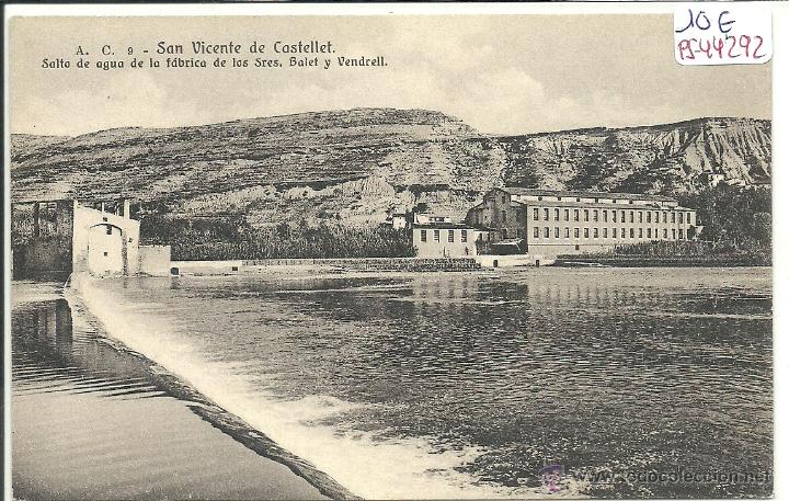 Postcards: (PS-44292)POSTAL DE SAN VICENTE DE CASTELLET-SALTO DE AGUA DE LA FABRICA DE LOS SRES.BALET Y VENDREL