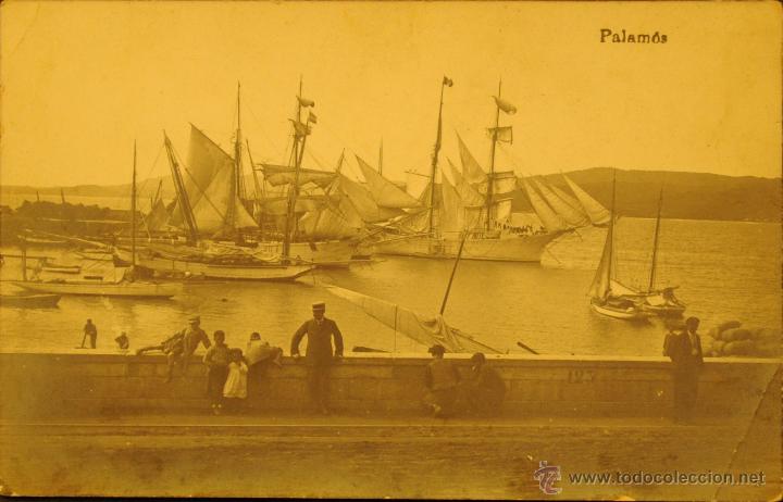 Postais: PALAMOS - VELEROS EN EL PUERTO - FOTOGRAFICA CIRCULADA Y DORSO DIVIDIDO
