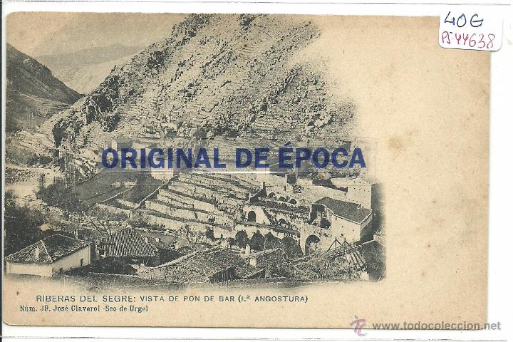Postkarten: (PS-44638)POSTAL DE RIBERAS DEL SEGRE-VISTA DE PON DE BAR.JOSE CLAVEROL