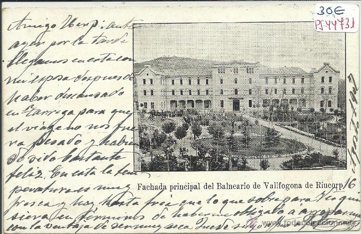 Postkarten: (PS-44731)POSTAL DE VALLFOGONA DE RIUCORP-BALNEARIO.FACHADA PRINCIPAL