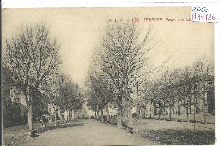 Postkarten: (PS-44726)POSTAL DE TARREGA-PASEO DEL CARMEN.A.T.V.1160