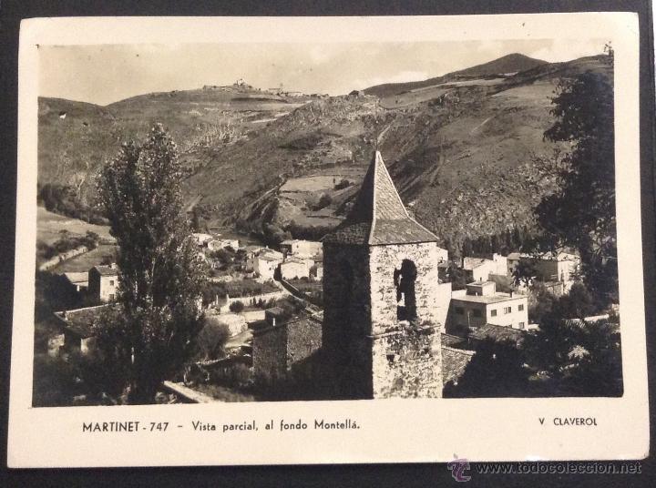 Postcards: MARTINET. N&ordm; 747. VISTA PARCIAL, AL FONDO MONTELL&Aacute;. FOT. V. CLAVEROL. CIRCULADA 1956.