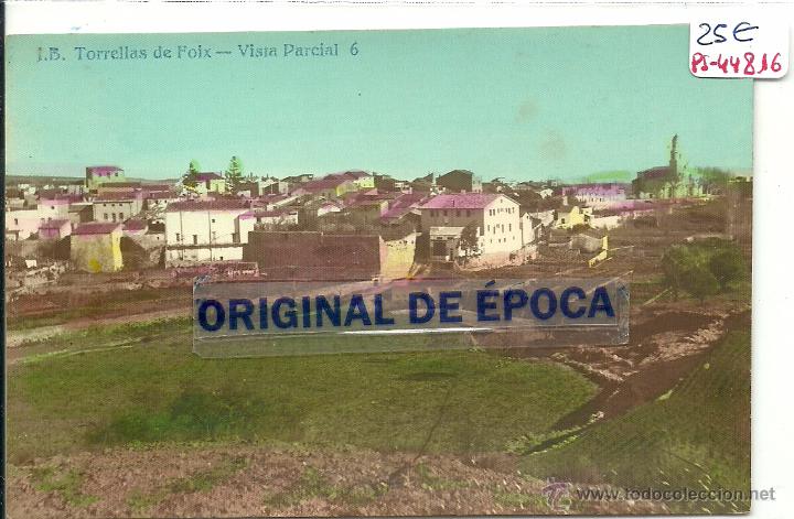 Postkarten: (PS-44816)POSTAL FOTOGRAFICA DE TORRELLAS DE FOIX-VISTA PARCIAL