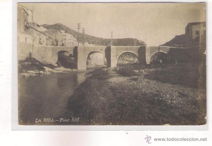 Postales: POSTAL DE LA RIBA  - PONT