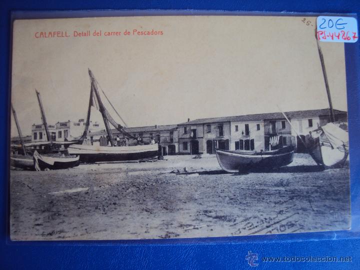 Postkarten: (PS-44867)POSTAL DE CALAFELL-DETALL DEL CARRER DE PESCADORS