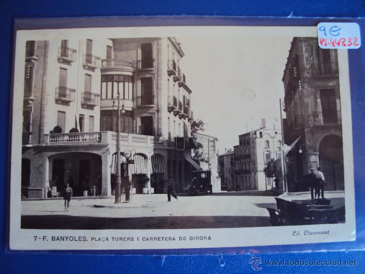 Postales: (PS-44832)POSTAL FOTOGRAFICA DE BANYOLES-PLA&Ccedil;A TURERS I CARRETERA DE GIRONA