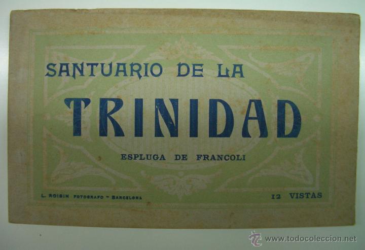 Postales: BLOCK DE 12 POSTALES DE SANTUARIO DE LA TRINIDAD - ESPLUGA DE FRANCOLI.