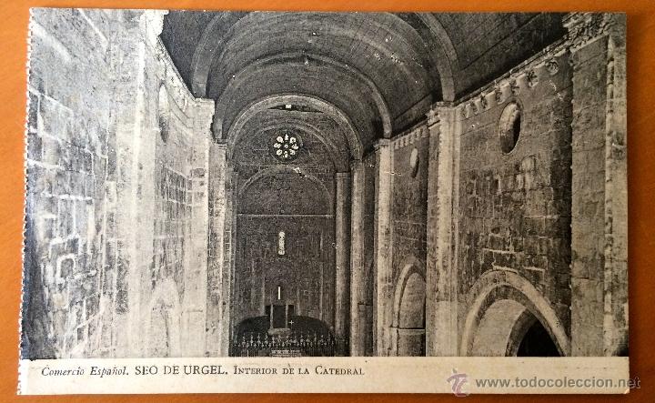 Postales: POSTAL DE LA SEO DE URGEL INTERIOR DE  LA CATEDRAL COMERCIO ESPA&Ntilde;OL