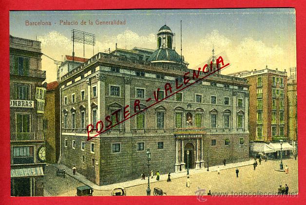 Postales: POSTAL BARCELONA, PALACIO DE LA GENERALIDAD, P98085 - Foto 1