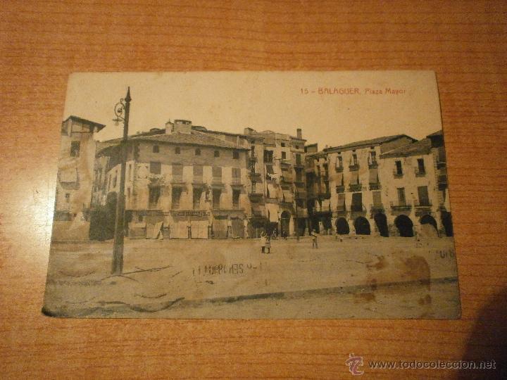 Postales: POSTAL BALAGUER PLAZA MAYOR N&ordm; 15 IMPRENTA LA MODESNISTA CIRCULADA. A&Ntilde;O 1918