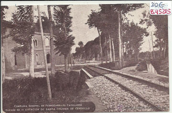 Postkarten: (PS-45205)POSTAL DE SANTA COLOMA DE CERVELLO-ENTRADA ESTACION DE FERROCARRIL