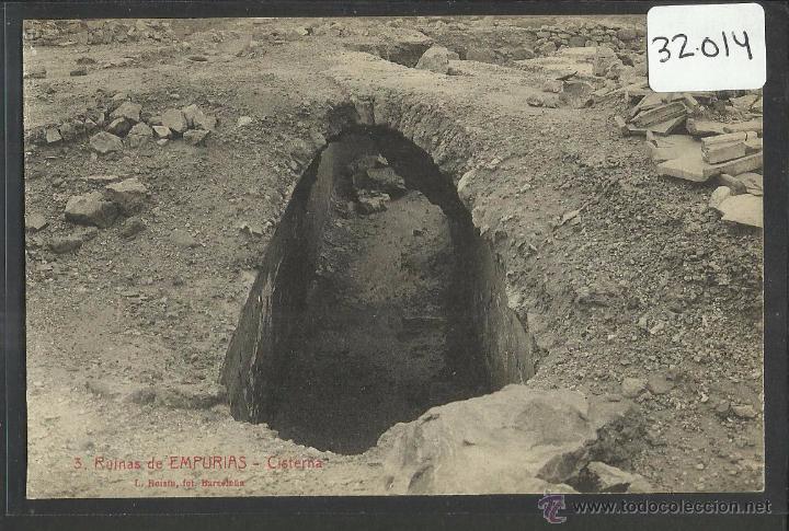 Postales: EMPURIES - 3 - RUINAS - CISTERNA - ROISIN - (32014) - Foto 1