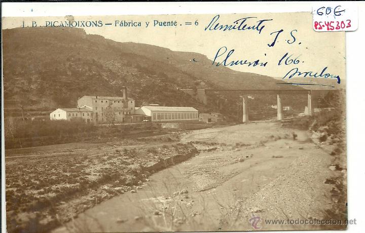 Postcards: (PS-45303)POSTAL FOTOGRAFICA DE PICAMOIXONS-FABRICA Y PUENTE