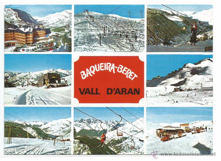 Postales: BAQUEIRA-BERET .- ESTACION ESQUI Y MONTA&Ntilde;A .- EDICION KOLORHAM .- FOTO CAMPA&Ntilde;&Aacute;