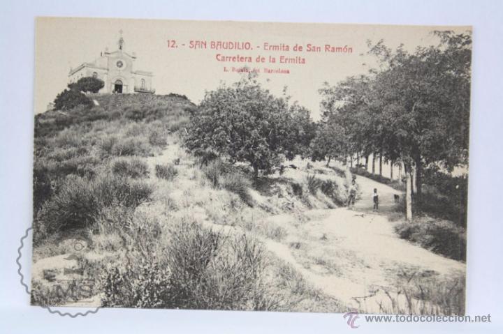 Postkarten: Antigua Postal - 12. San Baudilio / Boi / Boy de Llobregat. Ermita de San Ram&oacute;n. Carretera
