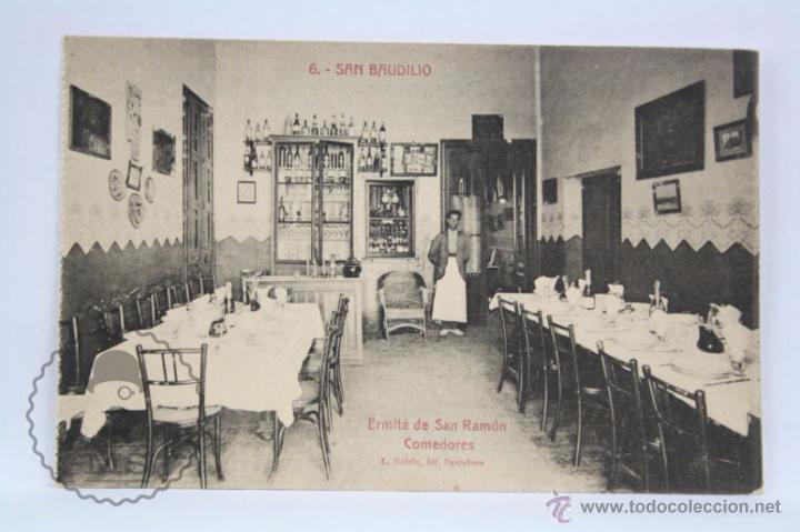 Postcards: Antigua Postal - 6. San Baudilio. San Boy / Sant Boi de Llobregat. Ermita San Ram&oacute;n, Comedores