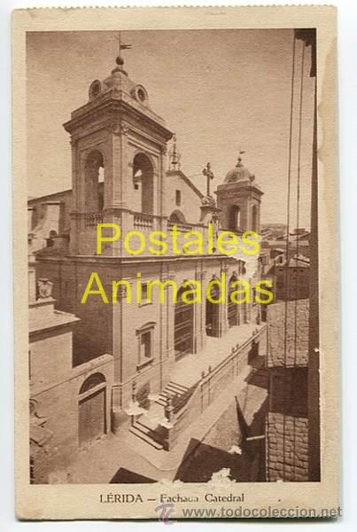 Cartoline: (l0442) lerida - fachada catedral - casa benet