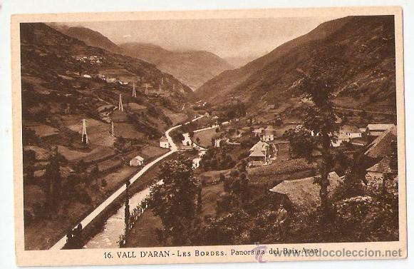 Postales: Vall d, Aran. 16. les Bordes. Panorama de Baix Aran. ed. Silvi Gordo. Vell i Bell.