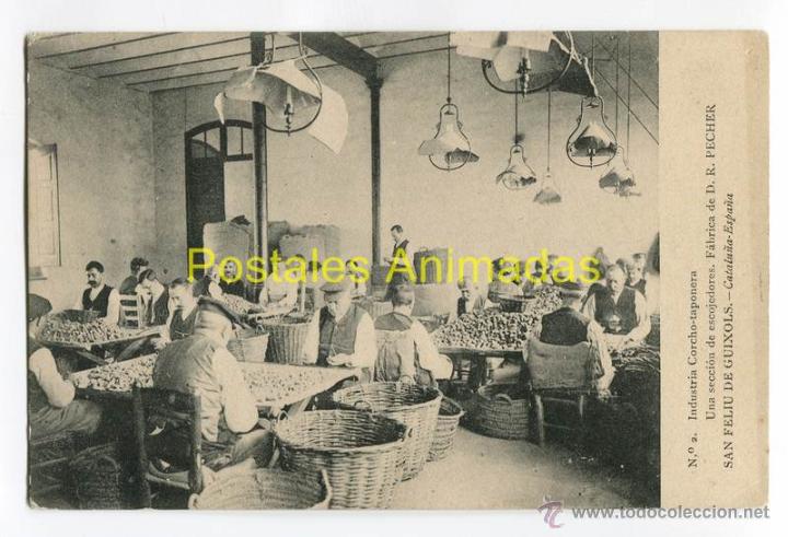 Postkarten: a02859 San Feliu De Guixols - Industria Corcho Taponera - Una Seccion De Escojedores