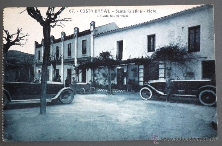 Postales: POSTAL DEL HOTEL DE SANTA CRISTINA D&acute;ARO (COSTA BRAVA), n&ordm; 67 - AUTOM&Oacute;VIL DE PRINCIPIOS DEL SIGLO XX